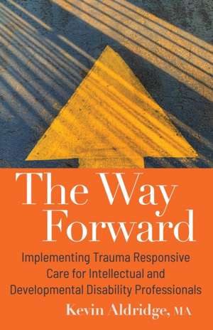 The Way Forward de Kevin Aldridge