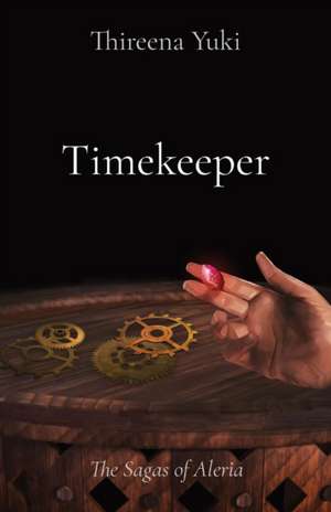 Timekeeper de Thireena Yuki