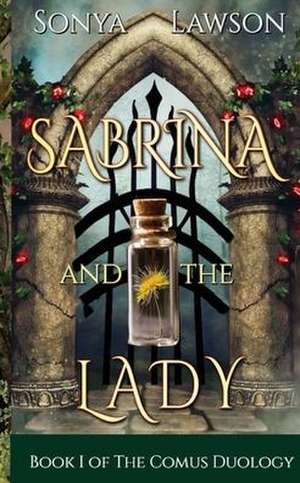 Sabrina and The Lady de Sonya Lawson