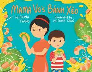 Mama Vo's Banh Xeo de Fiona Tsang