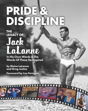 Pride & Discipline de Greg Justice