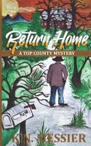 RETURN HOME de K. N. Messier