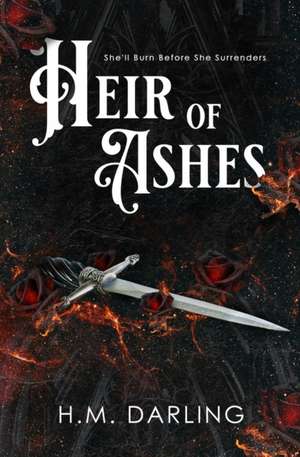 Heir of Ashes de H. M. Darling