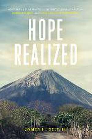 Hope Realized de James H Belt III