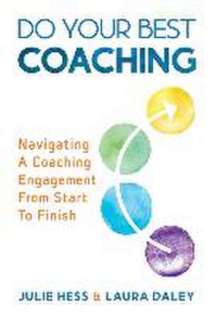 Do Your Best Coaching de Laura Daley