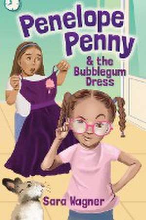 Penelope Penny and the Bubblegum Dress de Sara Wagner