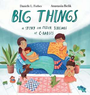 BIG THINGS de Danielle L. Forbes