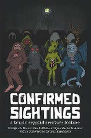 Confirmed Sightings de P. L. McMillan