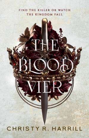 The Blood Vier de Christy R. Harrill