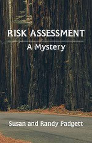 Risk Assessment de Susan Padgett