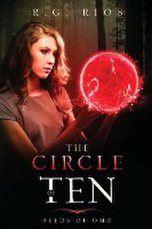 The Circle of Ten de R. G. Rios