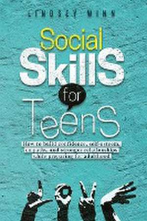 Social Skills for Teens de Lindsey Winn