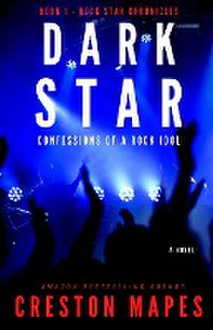 Dark Star de Creston Mapes