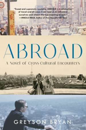 Abroad de Greyson Bryan