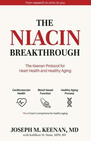 The Niacin Breakthrough de Joseph M. Keenan