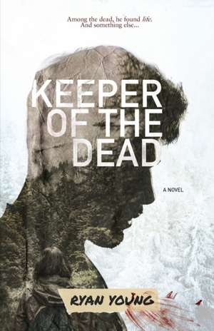 Keeper of the Dead de Ryan Young