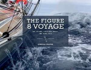 The Figure 8 Voyage de Randall Reeves