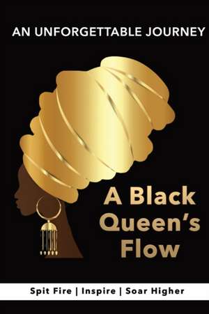 A Black Queen's Flow | Hip-Hop Poetry de Naci Sigler