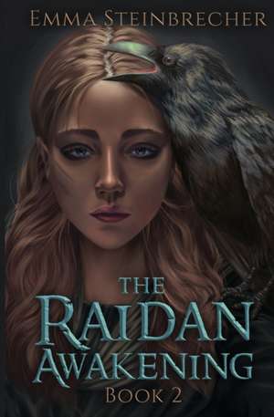 The Raidan Awakening de Emma Steinbrecher