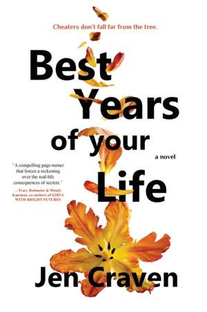 Best Years of your Life de Jen Craven