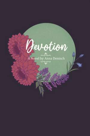 Devotion de Anna Denisch