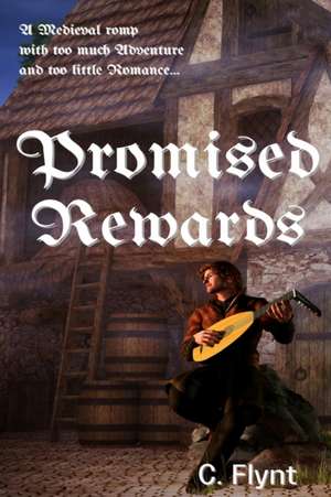 Promised Rewards de C. Flynt