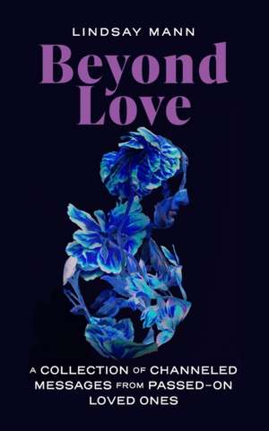 Beyond Love de Lindsay Mann