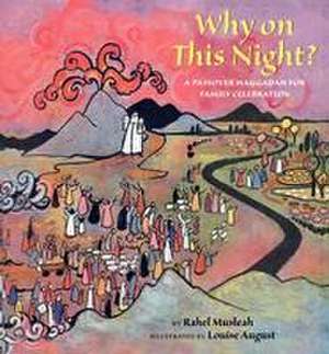 Why on This Night? de Rahel Musleah