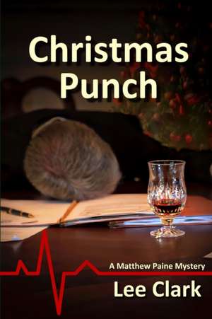 Christmas Punch de Lee Clark