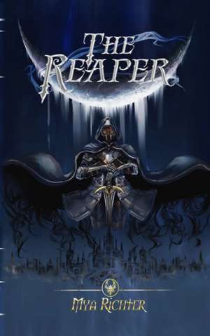 The Reaper de Mya Richter