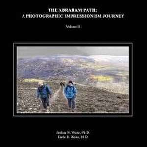 The Abraham Path de Weiss