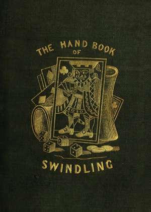 The Handbook of Swindling de Douglas Jerrold