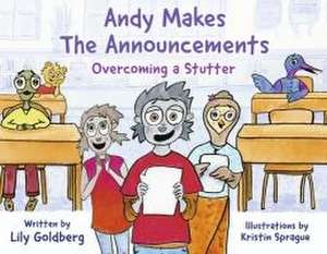 Andy Makes the Announcements de Lily Goldberg