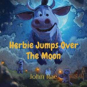 Herbie Jumps Over The Moon de John Rae