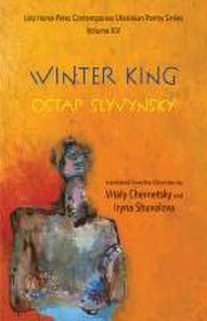 The Winter King de Ostap Slyvynsky