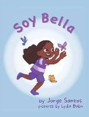 Soy Bella de Jorge Santos