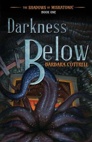 Darkness Below de Barbara Cottrell