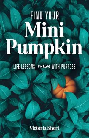 Find Your Mini Pumpkin de Victoria Short