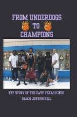 From Underdogs to Champions: The Story of the East Texas Kings de Justiss Hill