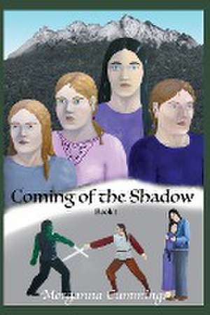 Coming of the Shadow de Morganna Cummings