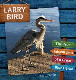 Larry Bird de Melissa L Peebles