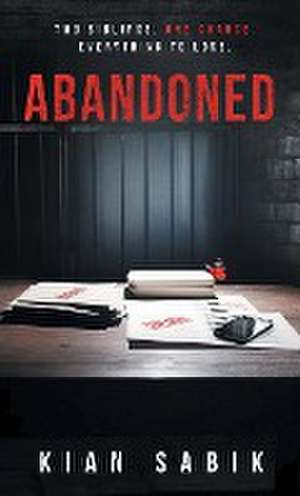 Abandoned de Kian Sabik