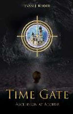 Time Gate de Evan J Kuder