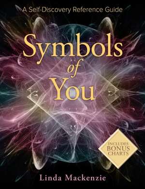 Symbols of You de Linda Mackenzie