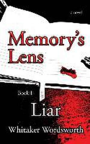 Memory's Lens: Liar de Whitaker Wordsworth