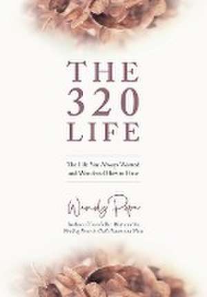 The 320 Life de Wendy Pope