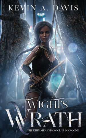 Wight's Wrath de Kevin A Davis