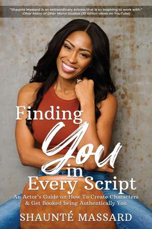 Finding You in Every Script de Shaunte Massard