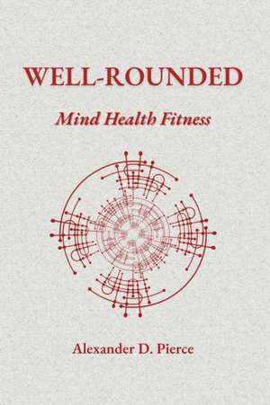 Well-Rounded de Alexander Pierce