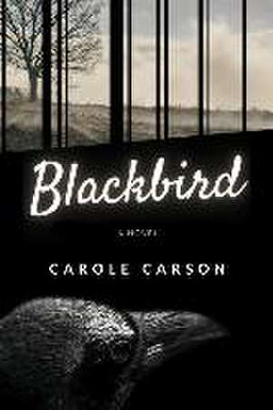 Blackbird de Carole Carson